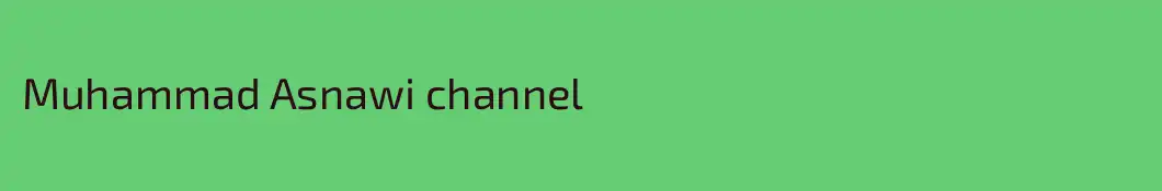 Muhammad Asnawi channel
